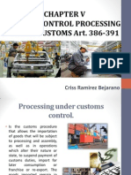 Control Processing Under Customs