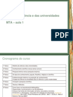 Aula 1 História Da Ciência e Das Universidades