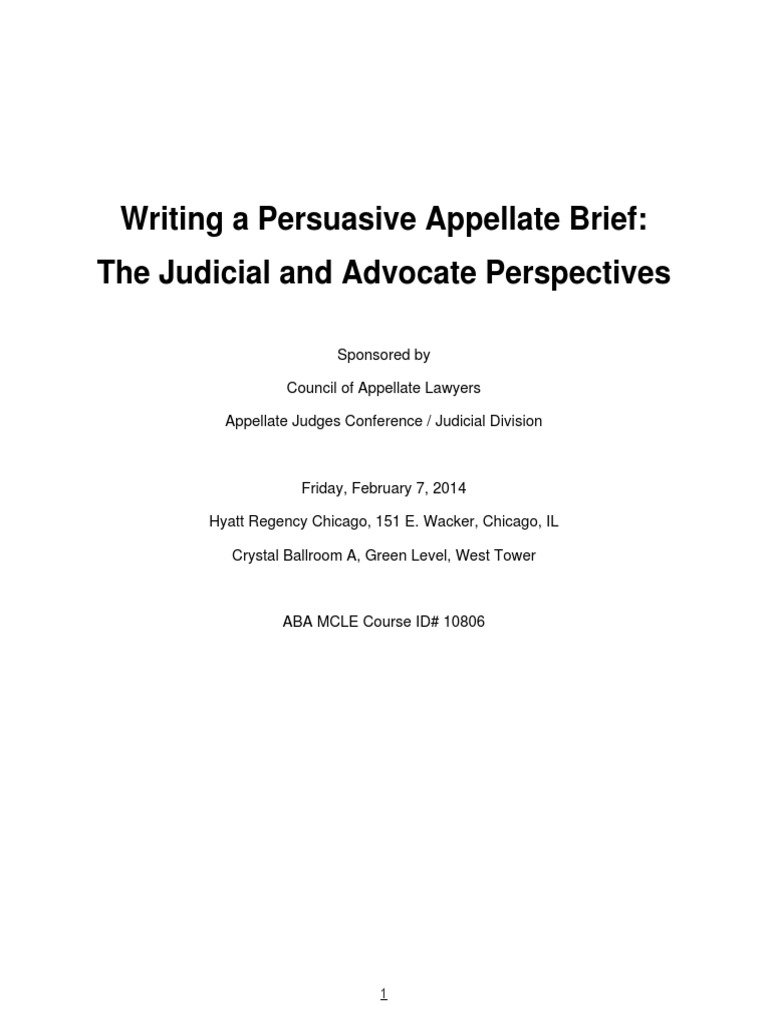 Writing A Persuasive Appellate Brief The Judicial and Advocate