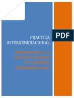 Aproximaciones A La Creación de Espacios de Convivencia Intergeneracionales Que Promuevan Prácticas Que Favorezcan El Envejecimiento Activo y La Solidaridad Intergeneracional