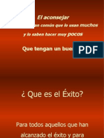 El Aconsejar Pocos: Es Un Oficio Tan Común Que Lo Usan y Lo Saben Hacer Muy