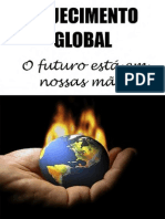 Aquecimento Global-O Futuro Esta Em Nossas Maos