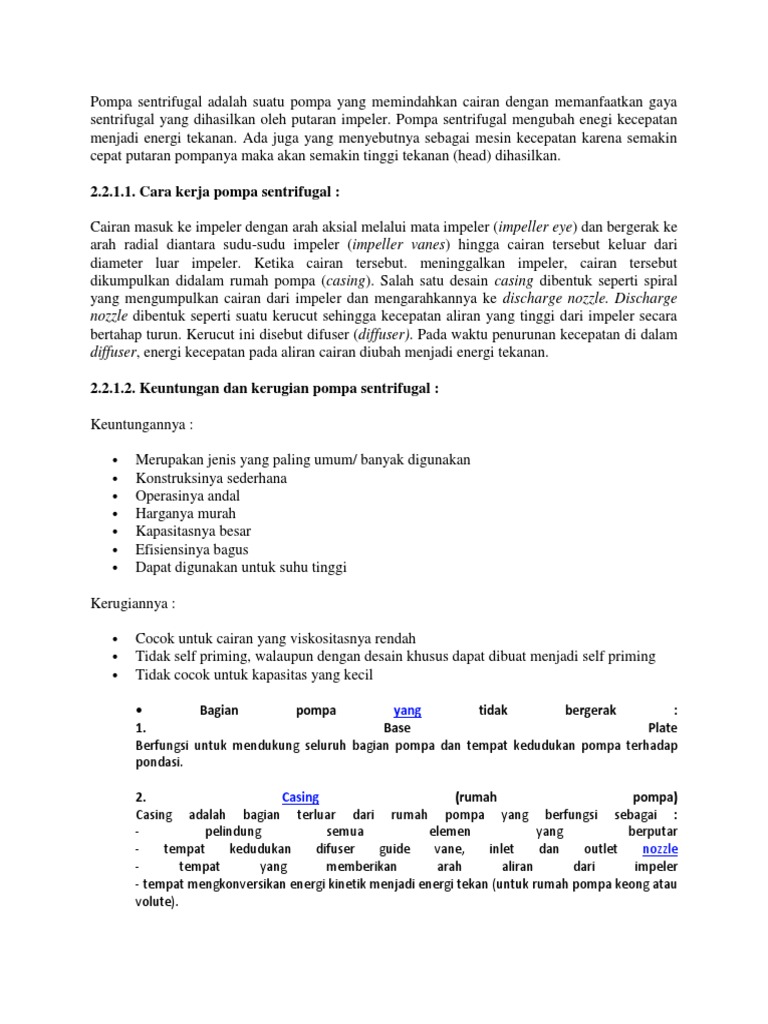 Pompa Sentrifugal Adalah Suatu Pompa Yang Memindahkan Cairan Dengan Memanfaatkan Gaya Sentrifugal Yang Dihasilkan Oleh Putaran Impeler