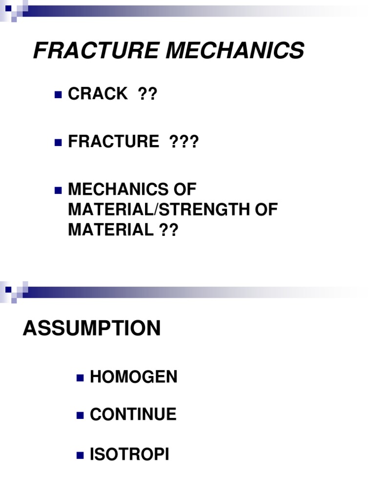 Overview of Fracture Mechanics | PDF | Fracture Mechanics | Fracture