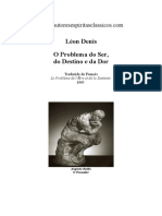 Leon Denis - O Problema Do Ser, Do Destino e Da Dor