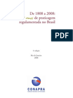 Livro 200 Anos de Praticagem Regulamentada No Brasil