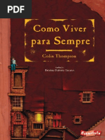Como Viver Para Sempre - Colin Thompson