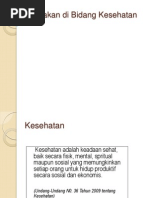 Download KEBIJAKAN kesehatan by stmiklogika SN218777052 doc pdf