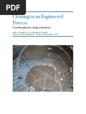 Cleaning as an Engineered Process 