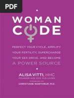 Download WomanCode Perfect Your Cycle Amplify Your Fertility Supercharge Your Sex Drive and Become a Power Source by Alisa Vitti HHC Excerpt by HarperOne  an imprint of HarperCollins SN218917113 doc pdf