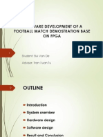 Hardware Development of A Football Match Demostration Base On Fpga