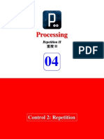 Processing: Repetition II