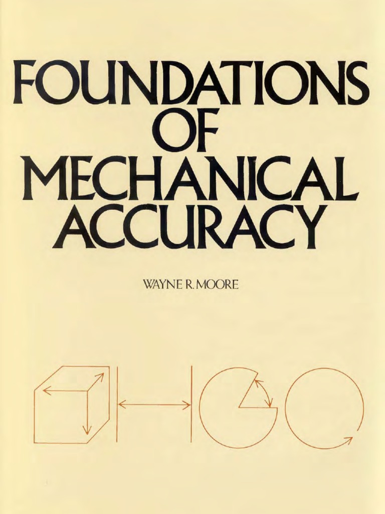 Foundations of Mechanical Accuracy