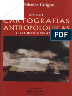Sobre Cartografias Antropológicas y Otros Ensayos. Ed. Hermes Criollo, 2005, Montevideo. ISBN: 9974-7937-1-8