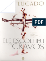 Max Lucado - Ele Escolheu Os Cravos2