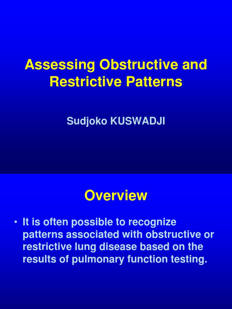 Assessing Obstructive and Restrictive Patterns: Sudjoko KUSWADJI | PDF ...