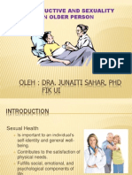 Oleh: Dra. Junaiti Sahar, PHD Fik Ui: Reproductive and Sexuality in Older Person