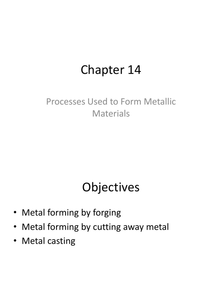 Metallic Material Forming Processes | PDF | Forging | Casting ...