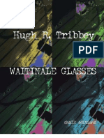 Hugh R. Tribbey - waitinale glasses