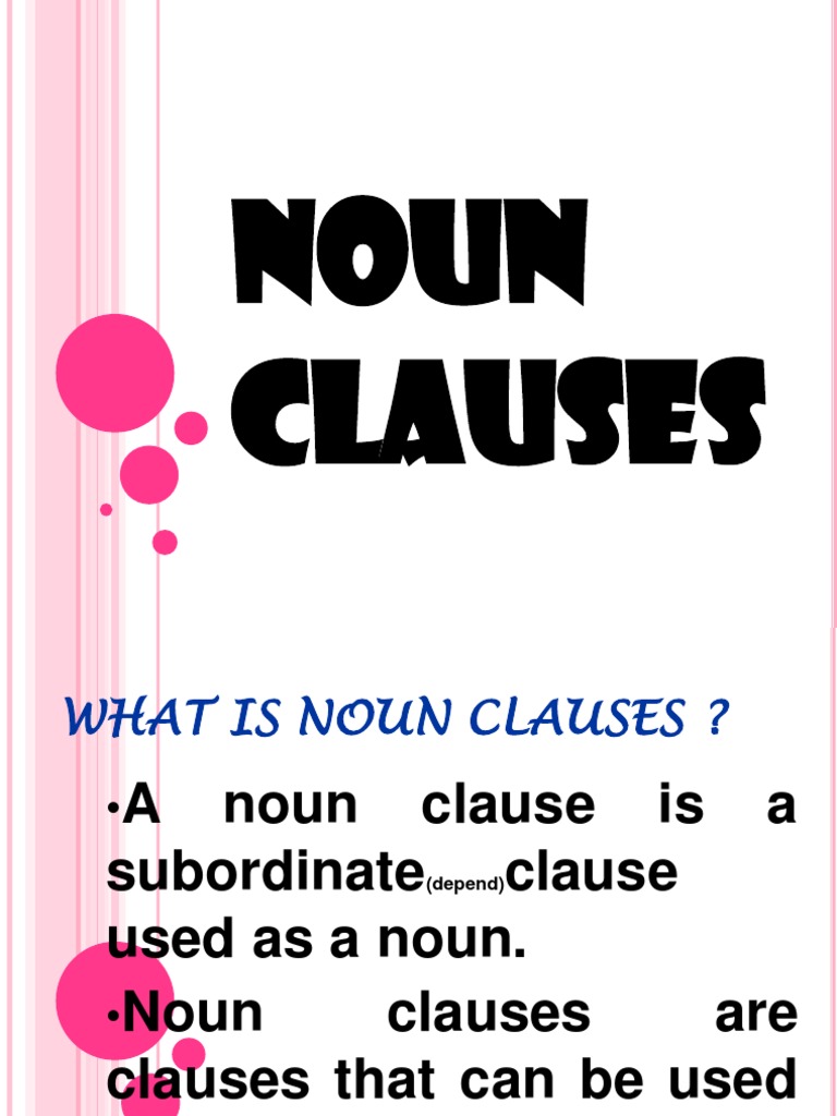 Noun Clauses | Object (Grammar) | Clause