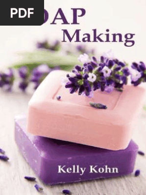 Soap Making a Quick Soap Making Book