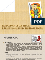 influencia de los medios de comunicación