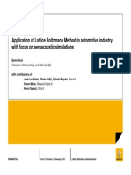 Application of Lattice Boltzmann Method in Automotive Industry With Focus On Aeroacoustic Simulations