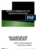 Consorcio realiza discussão do tema IMPACTO AMBIENTAL DOS RESIDUOS SOLIDOS