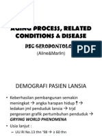 Aging Process, Related Conditions & Disease