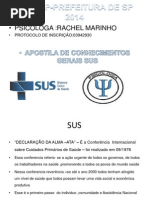 slides SUS Psicóloga  Rachel Marinho