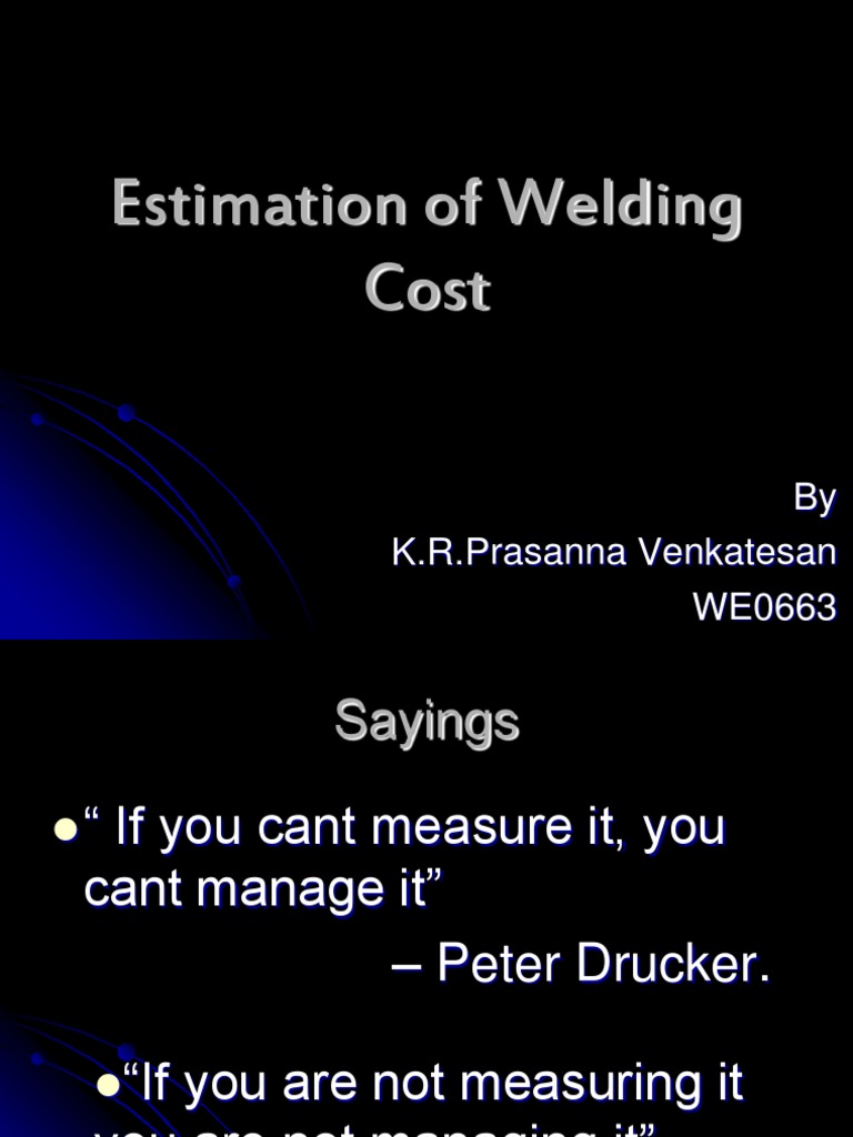 Estimation of Welding Cost Welding Mechanical Engineering