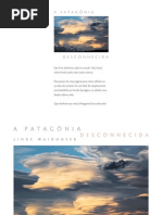 A Patagonia Desconhecida