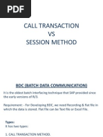 Call Transaction VS Session Method