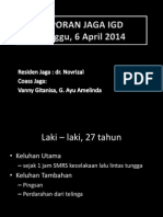 LAPORAN JAGA IGD 6 APRIL 2014.pptx