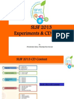 Presentation 2 SLSF 2013 Experiments & CD Content (1)