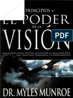 Los Prinipios y El Poder de La Vision Myles Munroe