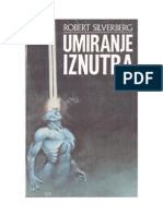 Robert Silverberg - Umiranje Iznutra