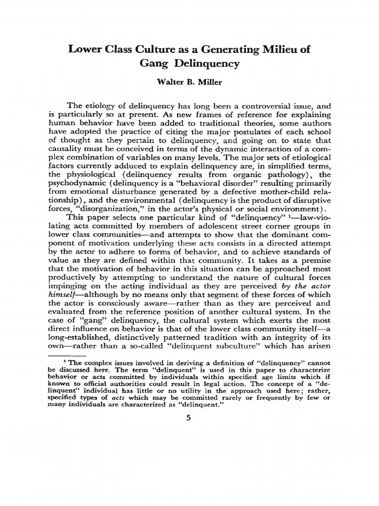 Walter Miller, "Lower Class Culture As Generating Milieu of Gang