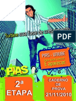 PIAS - 2ª Etapa (2010)