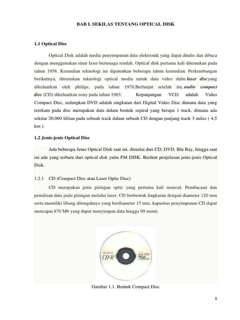 Bab I. Sekilas Tentang Optical Disk: Disc (CD) Dikeluarkan Sony Pada ...