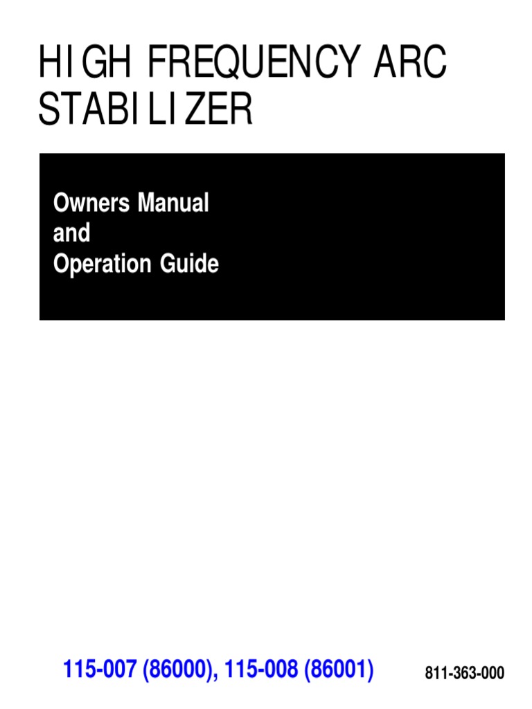 115007 High Frequency Arc Stabilizer Manual and Operation Guide PDF