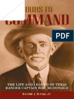 Yours To Command: The Life and Legend of Texas Ranger Captain Bill McDonald