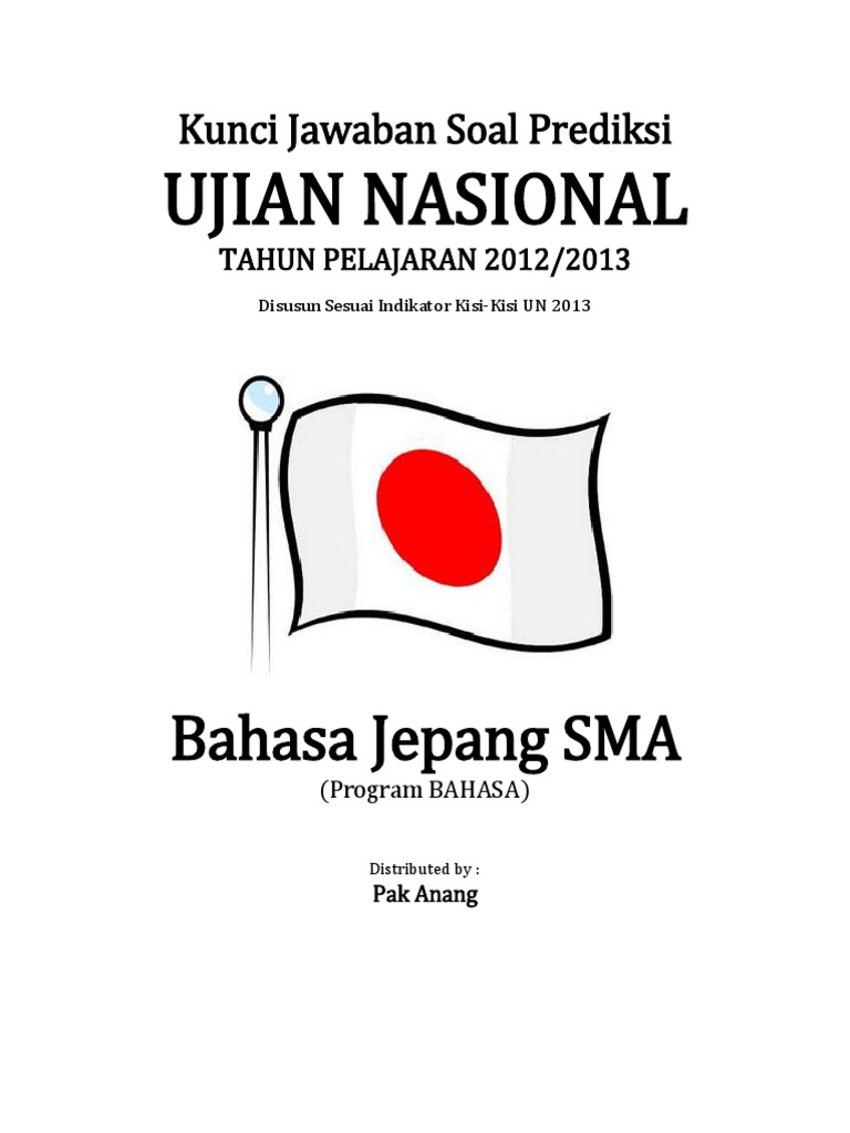 Kunci Jawaban Prediksi Soal Un Bahasa Jepang Sma Program Bahasa 2013