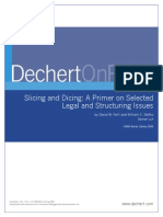 Slicing and Dicing--A Primer on Selected Legal and Structuring Issues--(Dechert LLP)