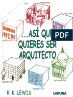 Asi Que Quieres Ser Architec