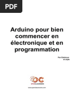 515602 Arduino Pour Bien Commencer en Electronique Et en Programmation