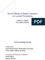 How Dialect Variation Affects Lexical Processing