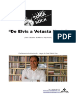 De Elvis A Vetusta Morla