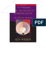 Ken Wilber - Sex, Ecology, Spirituality (Zen - Evolution.meditation - Enlightenment.philosophy - Psychology.science)