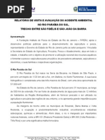 Relatório Acidente SERVATIS - DERRAMAMENTO DE 8 mil litros de AGROTÓXICO NO RIO PARAÍBA DO SUL-RJ